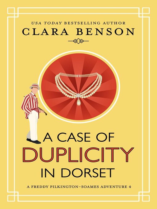 Title details for A Case of Duplicity in Dorset by Clara Benson - Available